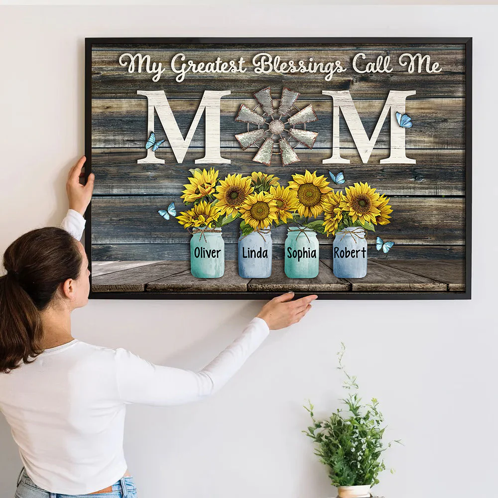 My Greatest Blessings Call Me Mom - Personalized Poster Canvas - Gift For Mom - Image 3