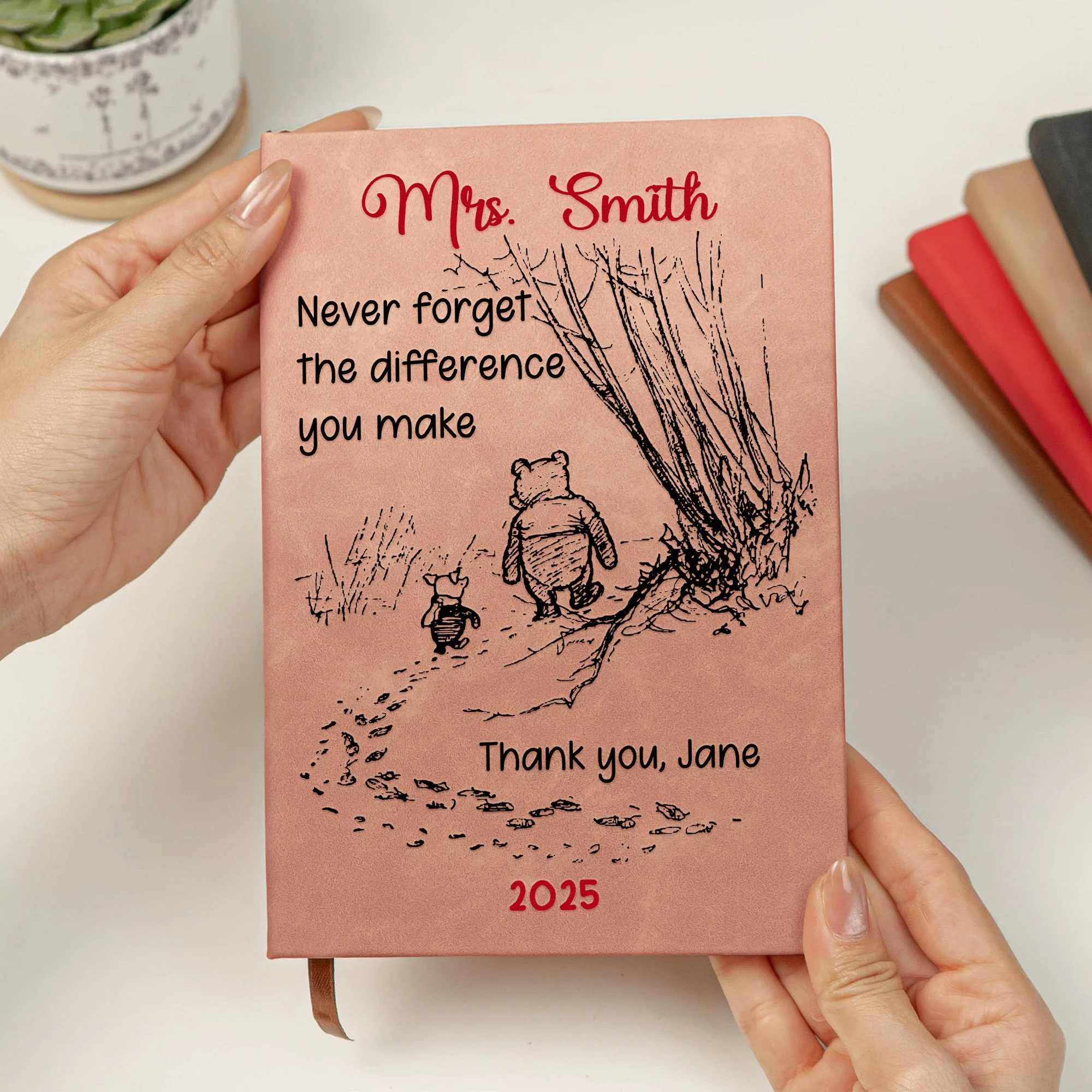 Never Forget The Difference You Make - Personalized Leather Cover Notebook - Thank You Gifts For Teacher - Image 2