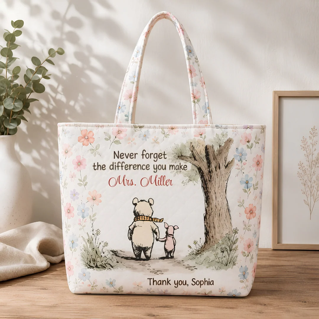 Never Forget The Difference You Make Thank You Teacher Flower - Personalized Quilted Tote Bag - Gift For Teacher