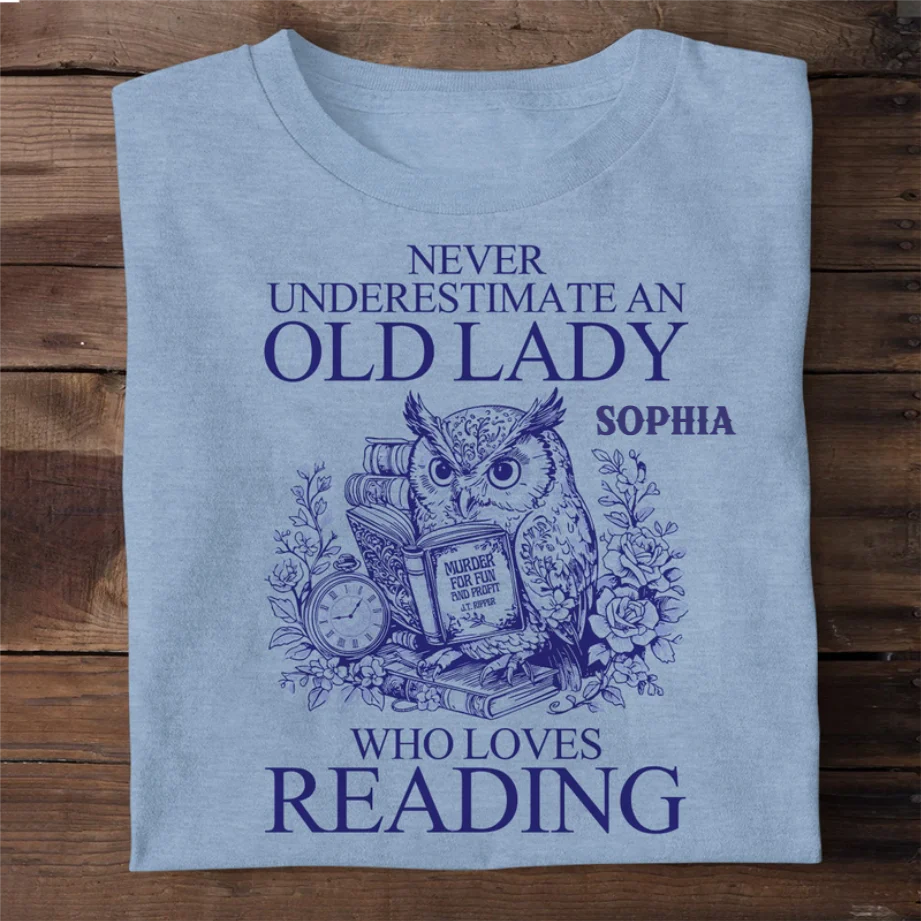 Never Underestimate An Old Lady Who Loves Reading - Personalized T-shirt - Gift For Book Lover, Reader HH01 - Image 2