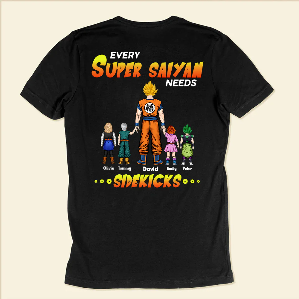 DrBa Our Super Saiyan Dad And His Sidekicks - Gift For Dad, Father's Day - Personalized TShirt CL03