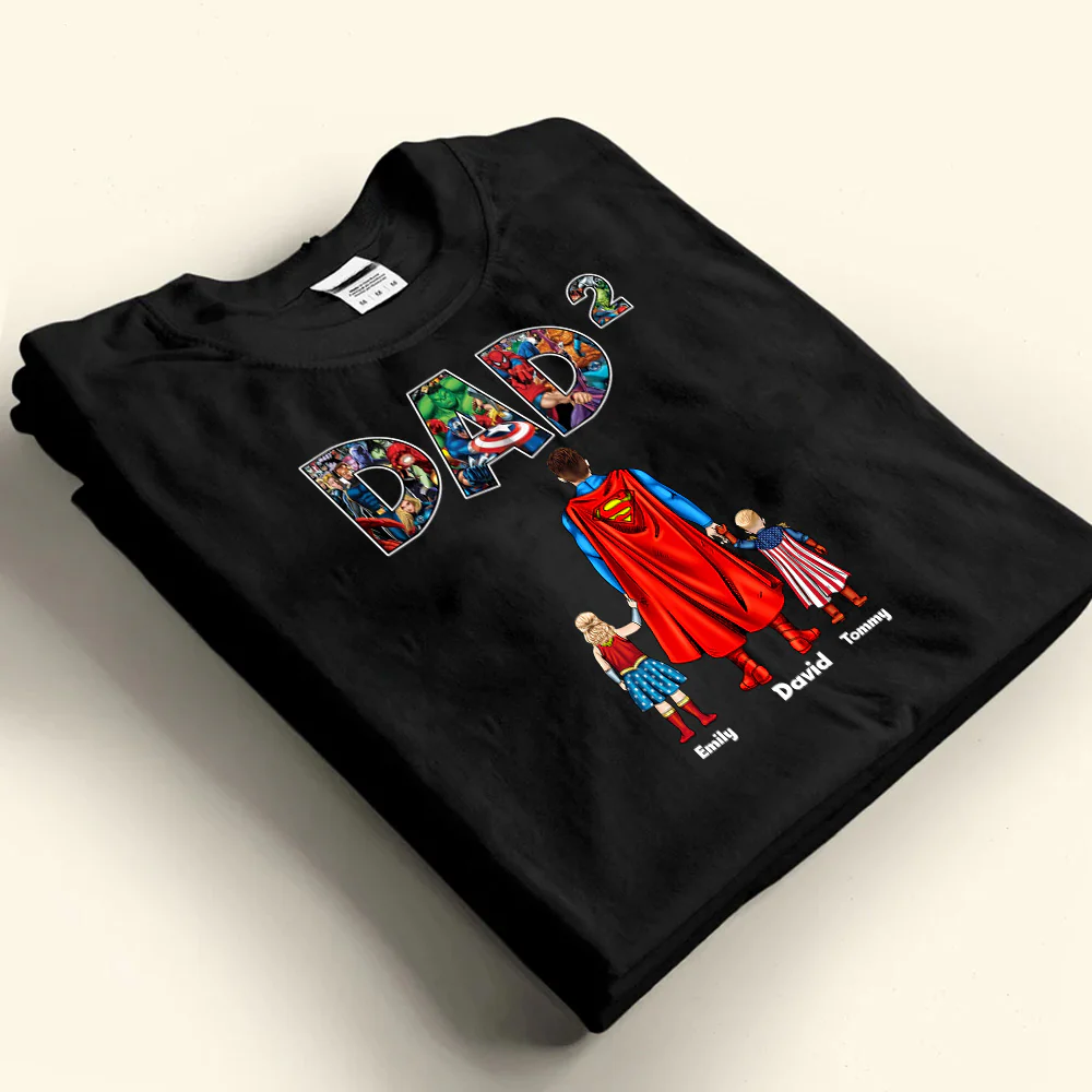 Super hero Papa You Are My Hero I'm Proud Of You - Gift For Dad, Father's Day - Personalized TShirt CL02 - Image 4