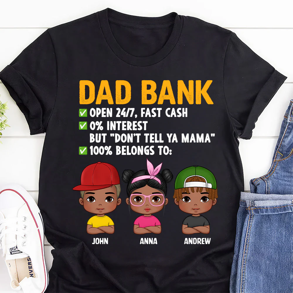 Personalized Shirt with Kids’ Names - Dad Bank 24/7 Cash & Love - Unisex 2D T-Shirt Gift for Dad, Father's Day | GR14 HD95 - Image 4