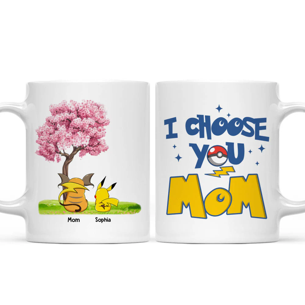 PoMo I Choose You Mom - Personalized White Mug - Gift For Mother's Day, Fan Movies | CL60 HH01 - Image 4