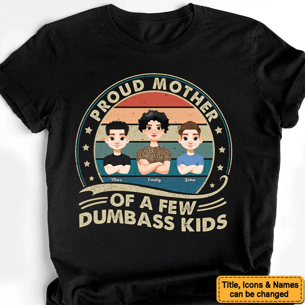 Proud Mother Of A Few Kids Retro - Personalized Shirt - Gift For Mom, Grandma, Mothers Day | CL50 NA94 - Image 3