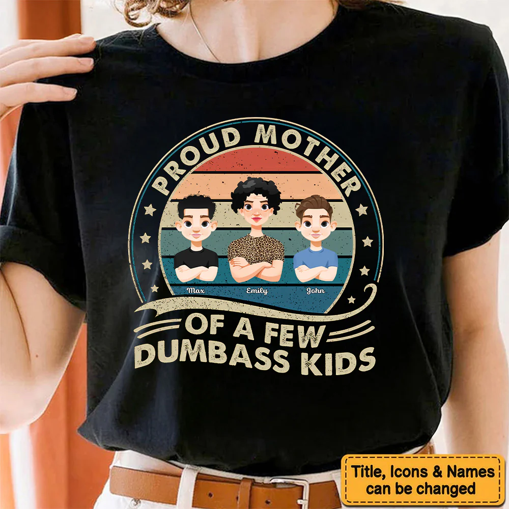 Proud Mother Of A Few Kids Retro - Personalized Shirt - Gift For Mom, Grandma, Mothers Day | CL50 NA94 - Image 4