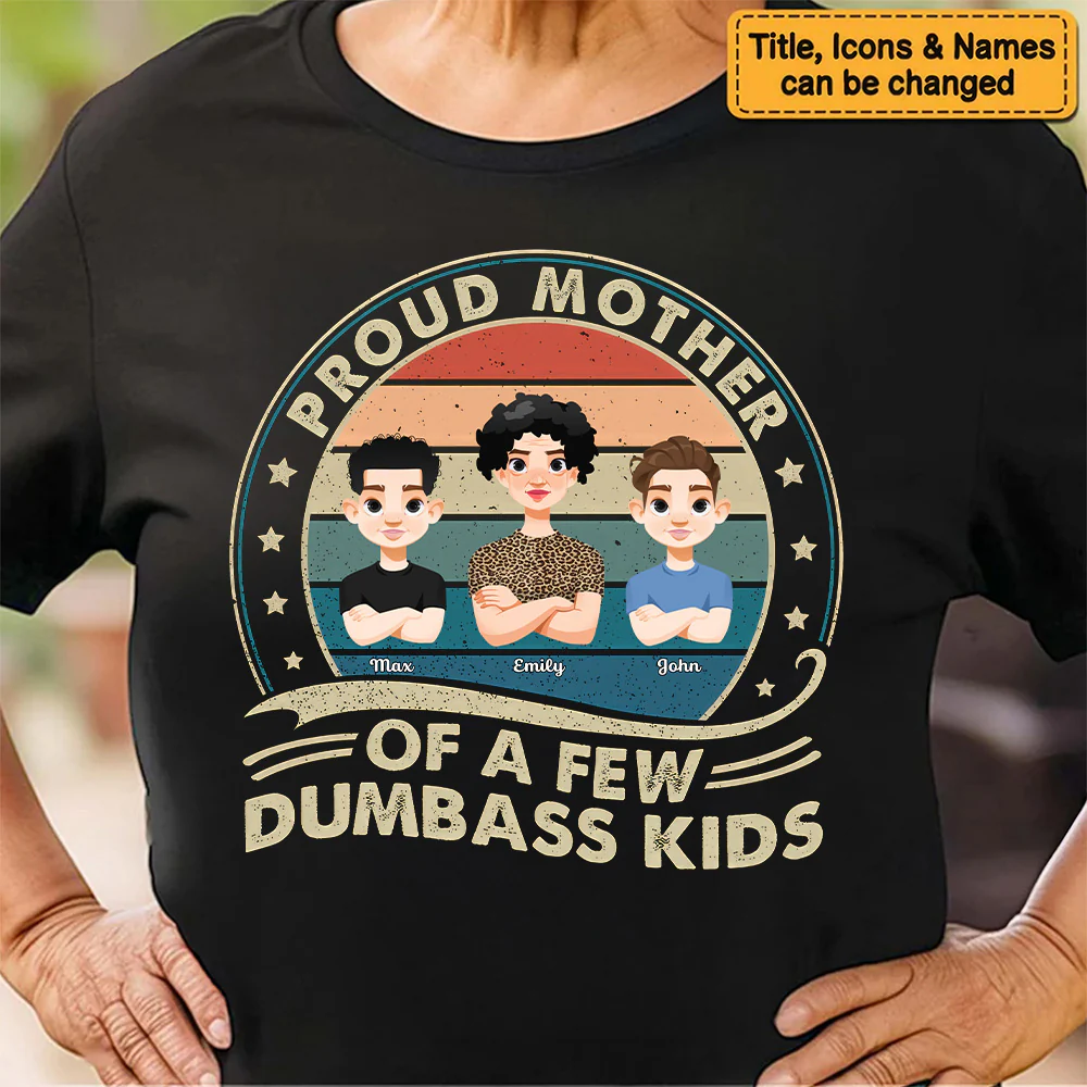 Proud Mother Of A Few Kids Retro - Personalized Shirt - Gift For Mom, Grandma, Mothers Day | CL50 NA94 - Image 6