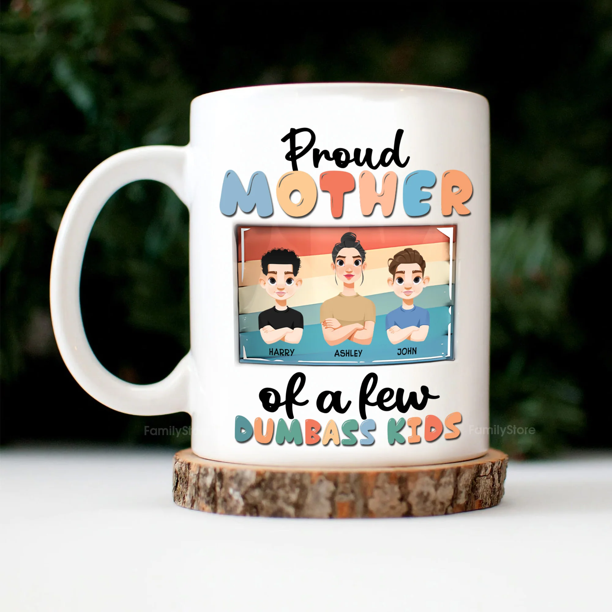 Proud Mother Of Dumbass Kids - Personalized White Ceramic Mug - Gift For Mom, Grandma, Mothers Day | CL50 NA94 - Image 3