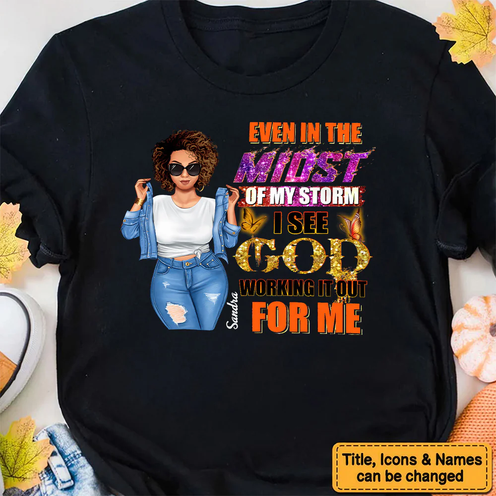 Queen's Midst Through the Storm, God Work's it Out  - Personalized T-shirt- Juneteenth, Birthday Gift For Black Woman | GR3 - Image 2