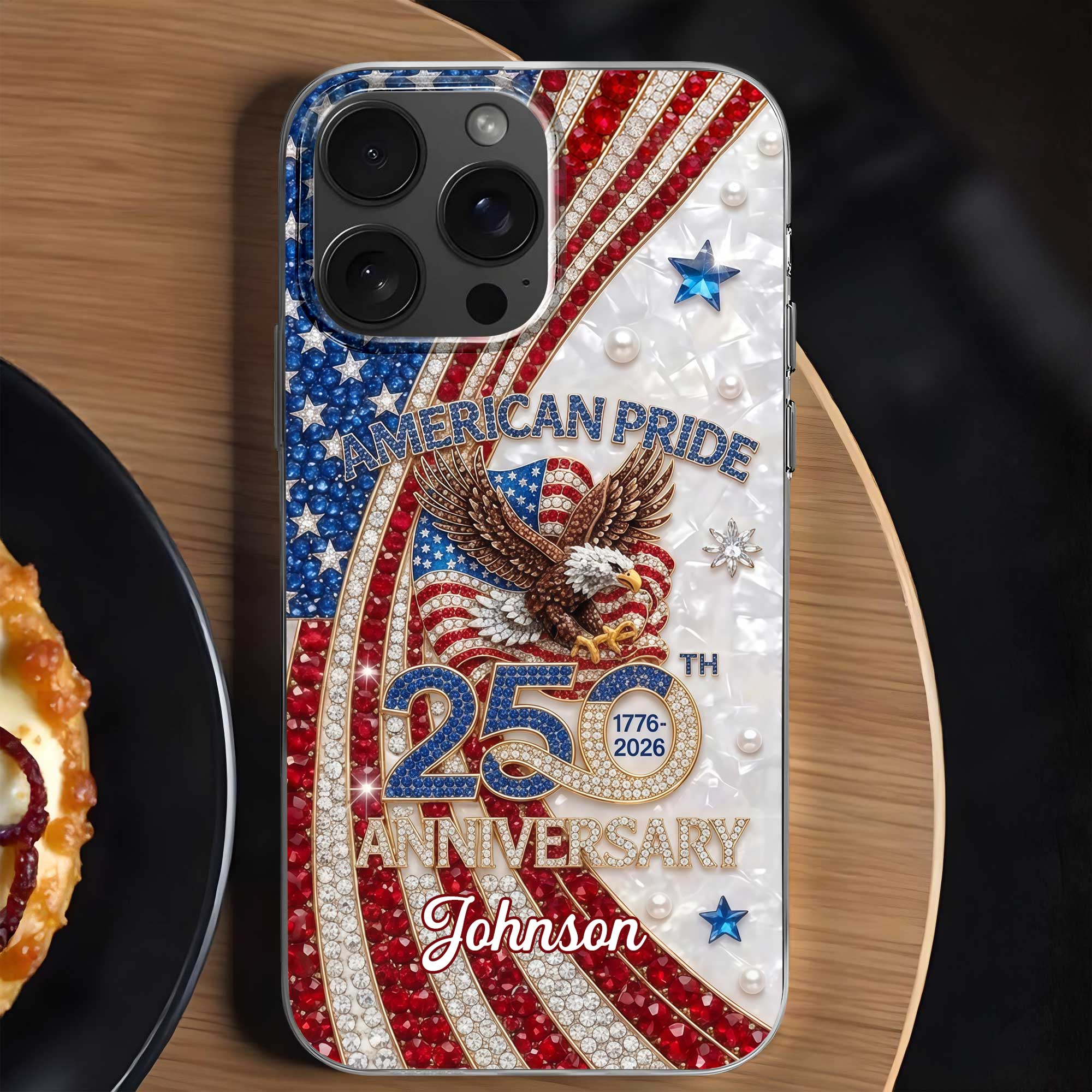 Rhinestone American Pride 250th Anniversary Patriotic Eagle - Personalized Bling Phone Case - Gift For Patriots