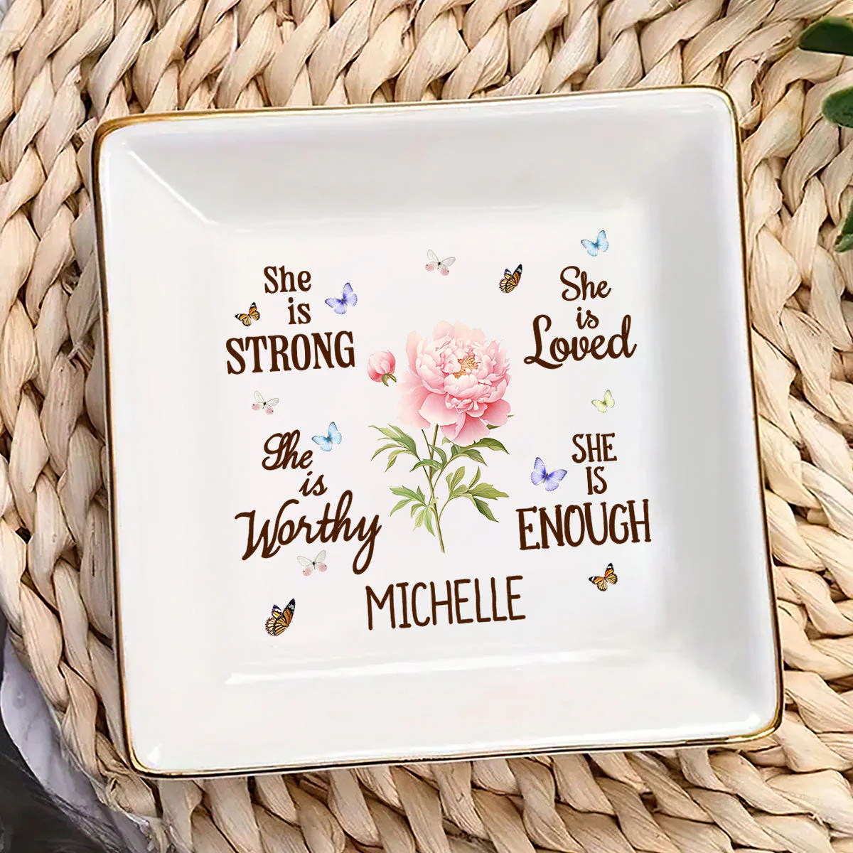 She Is Strong She Is Worthy She Is Loved She Is Enough - Personalized Jewelry Dish - Gift For Grandma, Mom, Girlfriend, Wife, Bestie, Sister - NH96 - Image 3