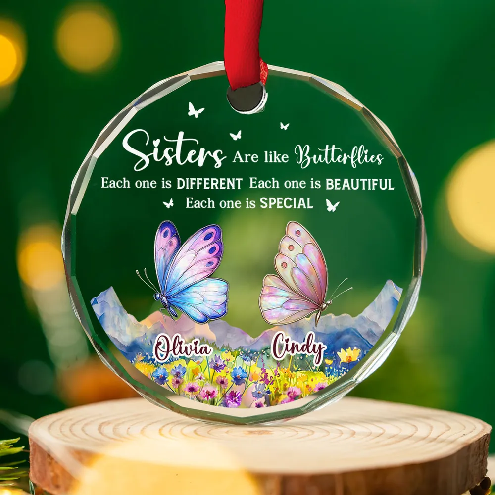 Sisters Are Like Butterflies - Personalized Custom Glass Ornament - Christmas Gift For Sister, Friend, Besties HH01 - Image 3