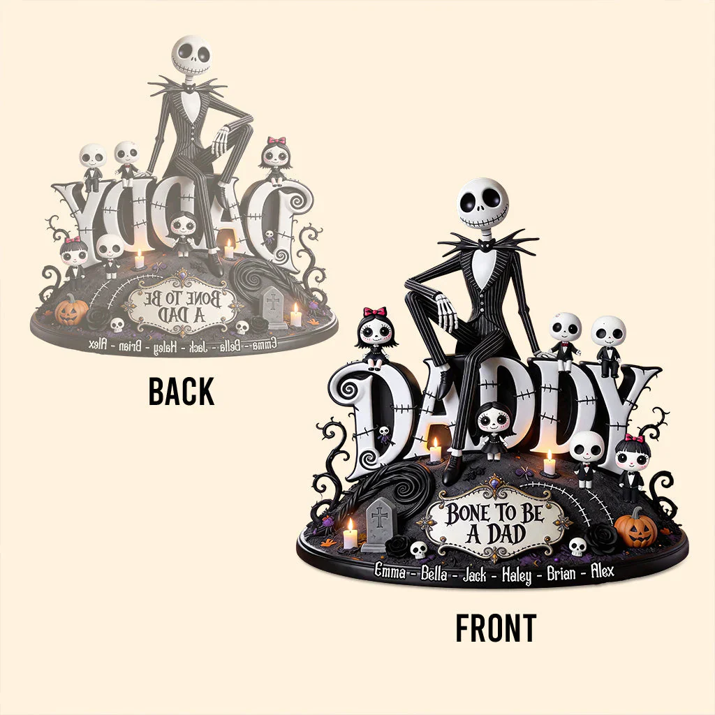Spooky Bone To Be A Dad - Personalized Acrylic Plaque - Gift For Dad, Father's Day - Image 3