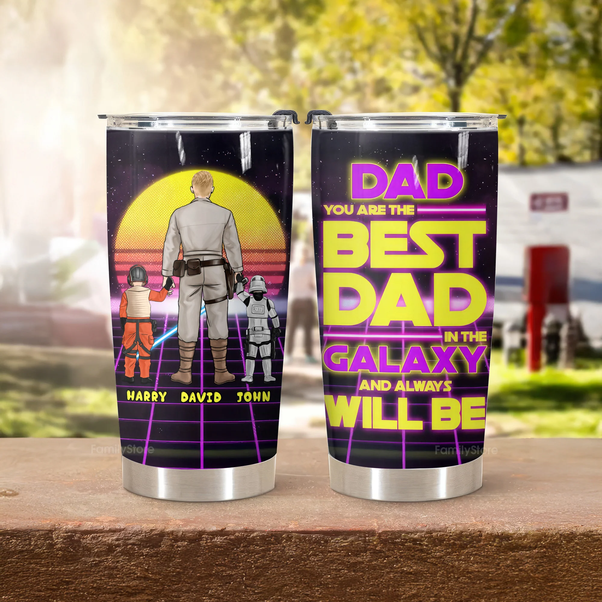 Stwa You Are The Best Dad In The Galaxy And Always Will Be - Personalized Stainless Steel Tumbler - Gift For Dad, Father's Day | CL08 NA94