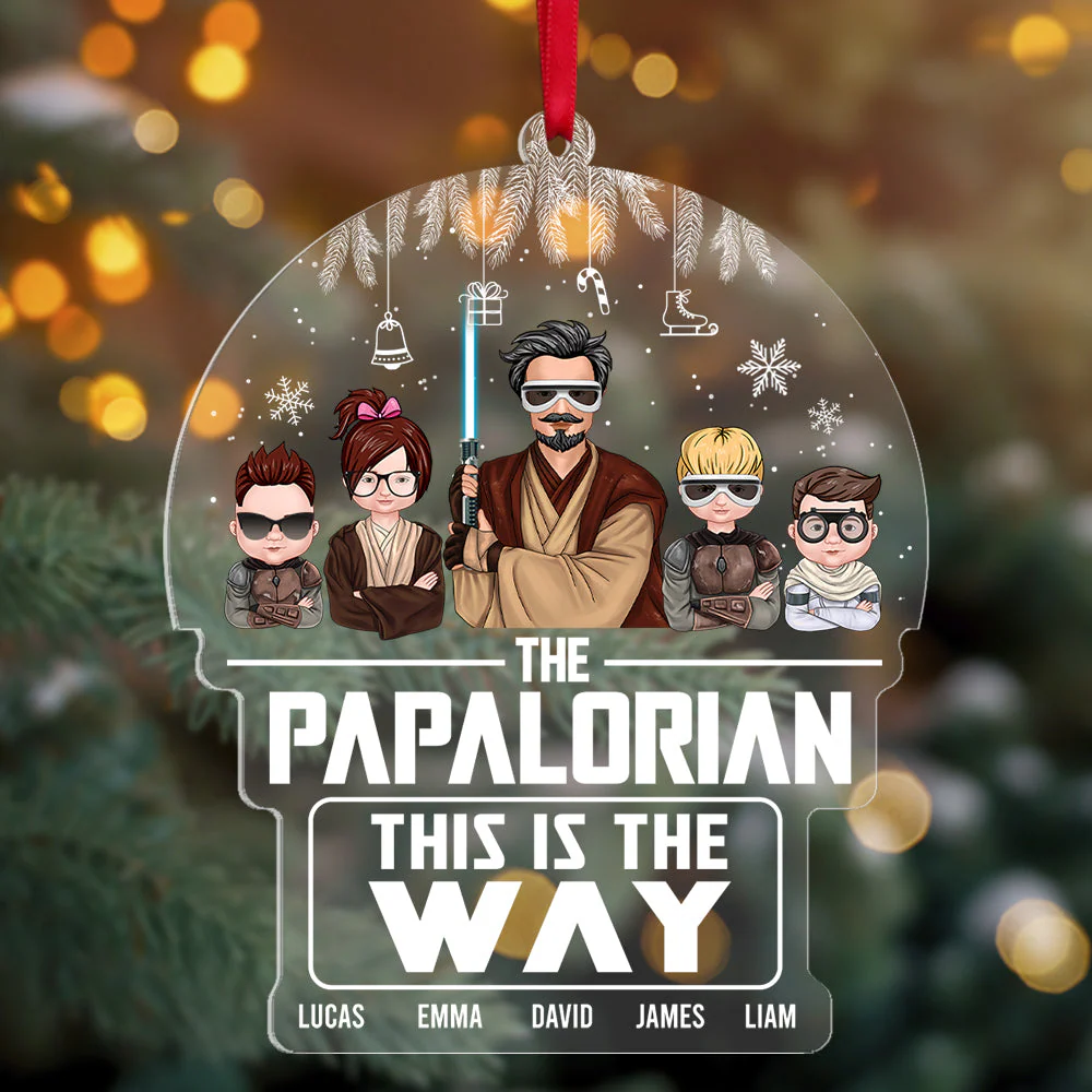 Stwa Galaxy Star The Papalorian This Is The Way - Personalized Acrylic Ornament - Gift For Family | CL46 TD118