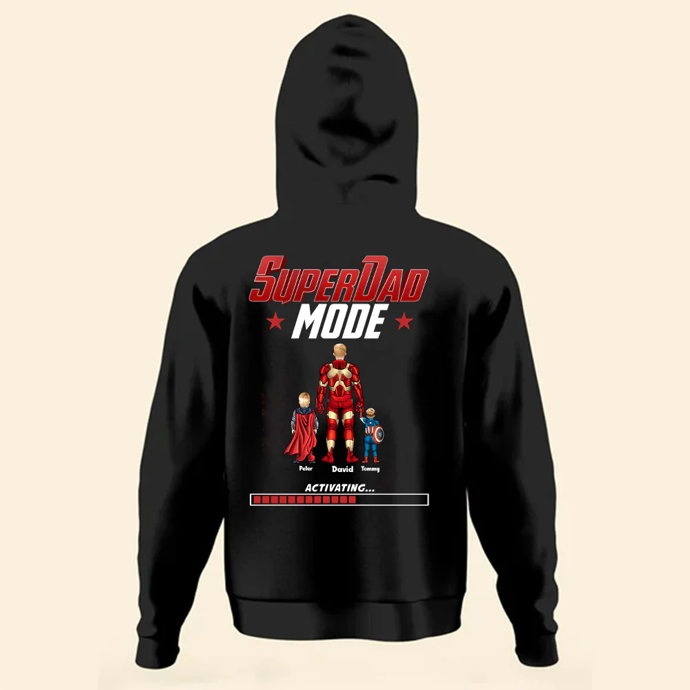 Super Hero Dad Mode Is Activating - Gift For Father's Day - Personalized TShirt - Image 3