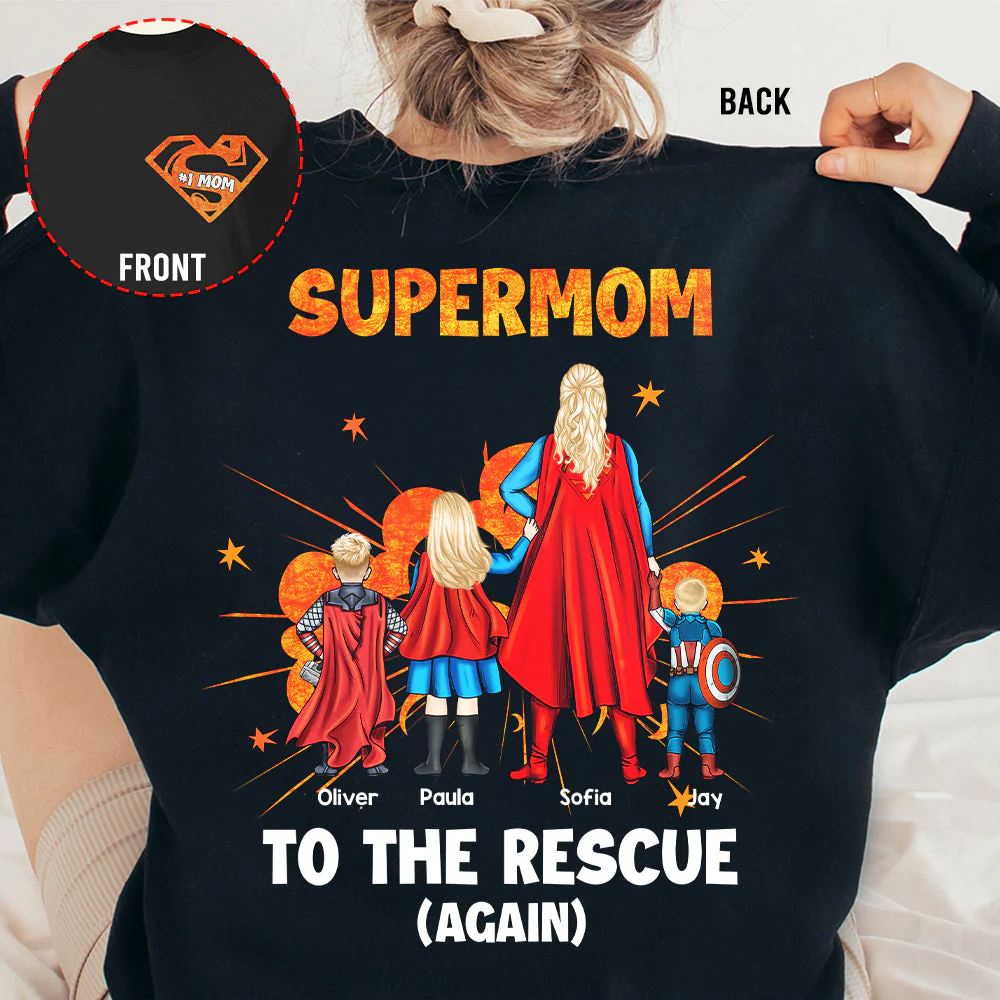 SuperMom To The Rescue Again - Personalized Shirt 2 Side - Gift For Mom - Image 3