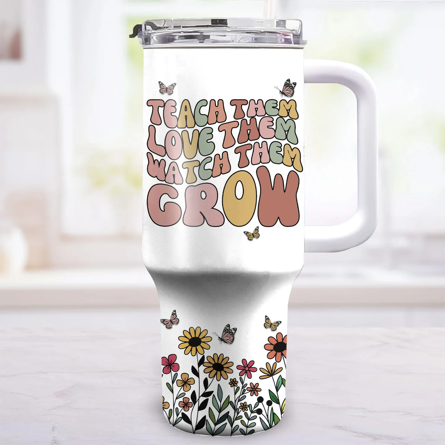 Teach Love And Watch Them Grow - Personalized 40oz Tumbler | CLTC05 TD118 - Image 3