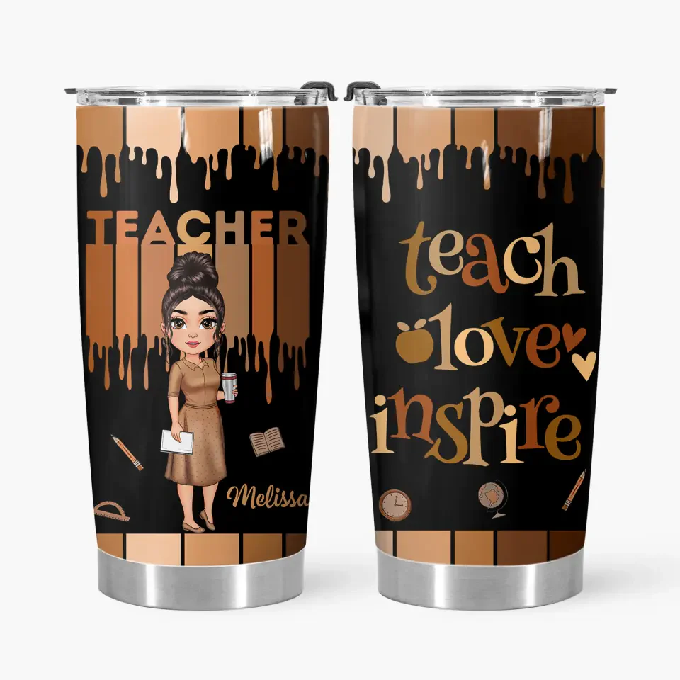 Teach Love Inspire - Personalized Stainless Steel Tumbler - Gift For Teacher | CLTC01 HN02