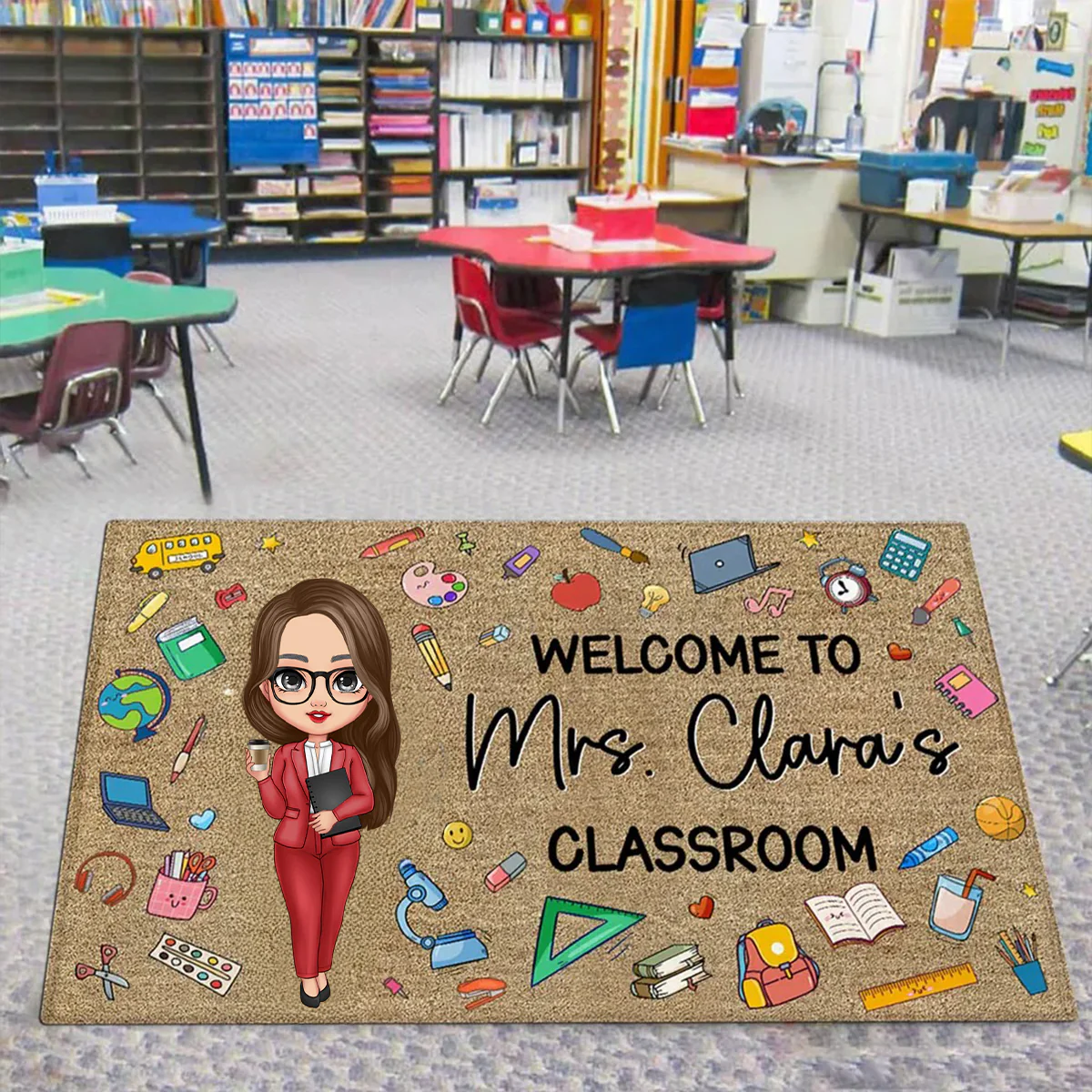 Teacher Things Welcome To Classroom - Personalized Doormat, Gift For Teacher | CLTC01