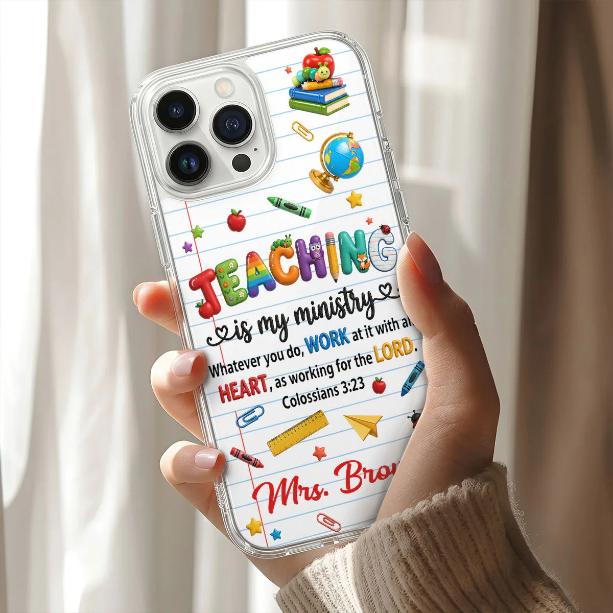 Teaching Is My Ministry - Personalized Phone Case - Back to School Gift For Teacher - Image 4
