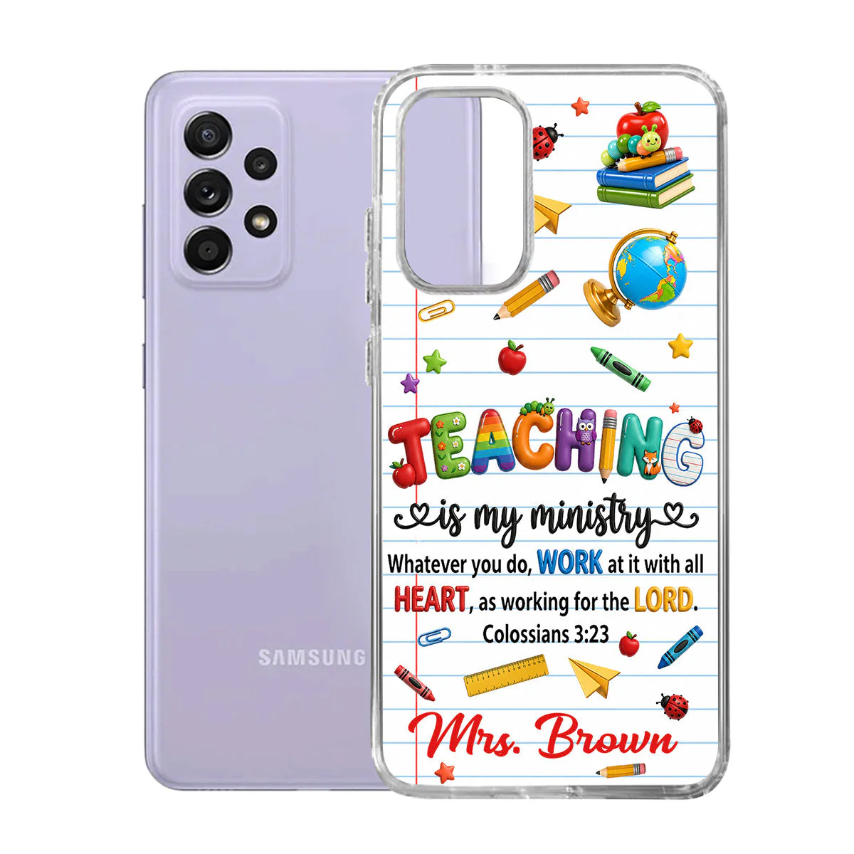 Teaching Is My Ministry - Personalized Phone Case - Back to School Gift For Teacher - Image 8