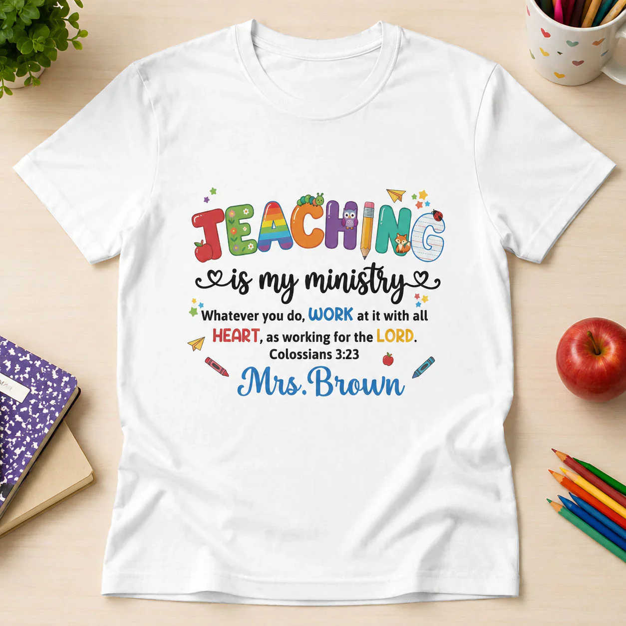 Teaching Is My Ministry - Personalized Shirt - Back to School Gift For Teacher - Image 2