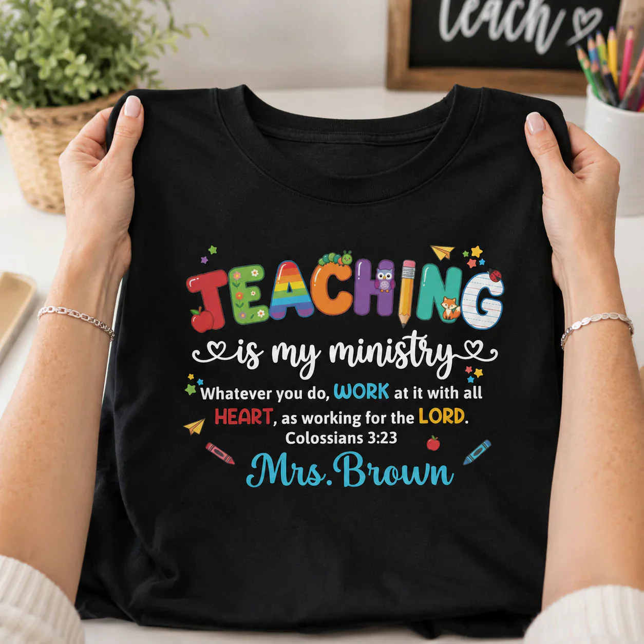 Teaching Is My Ministry - Personalized Shirt - Back to School Gift For Teacher - Image 5