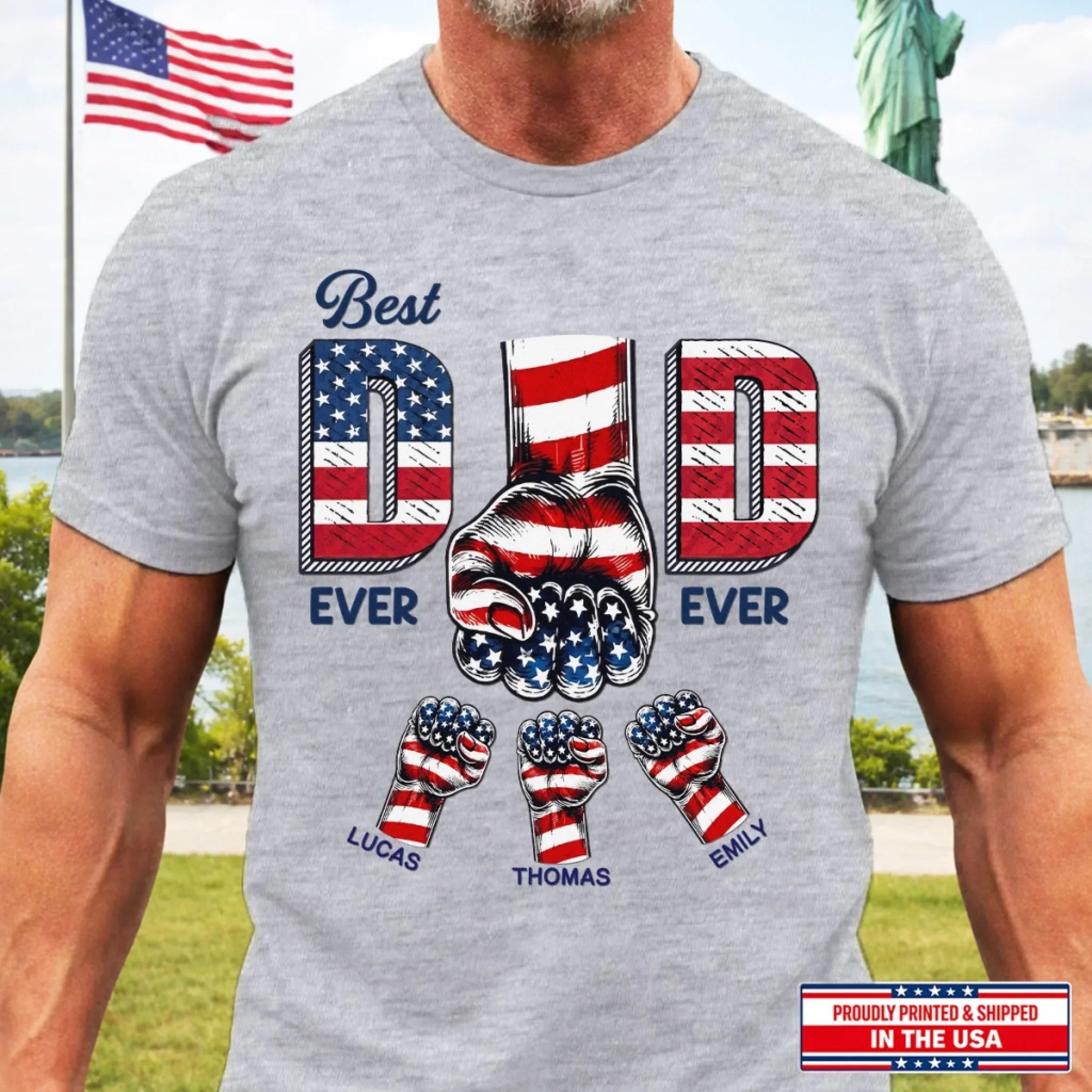 The Best Dad Ever America 250th Anniversary - Personalized Shirt - Patriotic Gift For Dad