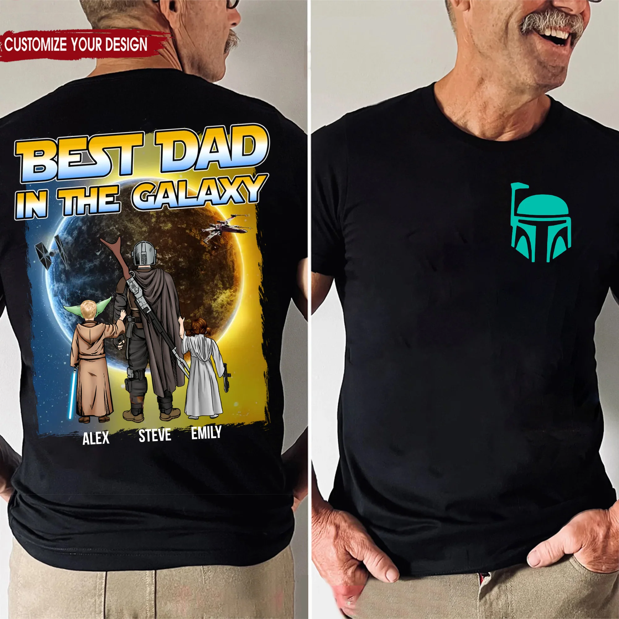 Stwa The Best Dad In The Galaxy Always Besides Us - Gift For Dad, Father's Day - Personalized Shirt 2 Side CL08 - Image 2