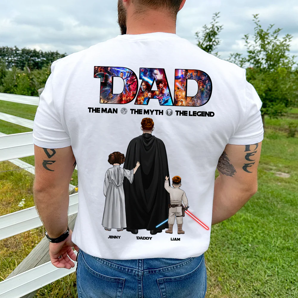 The man the myth the legend Star Wars Dad - Personalized Tshirt - Gift for Dad, Father’s Day | CL08