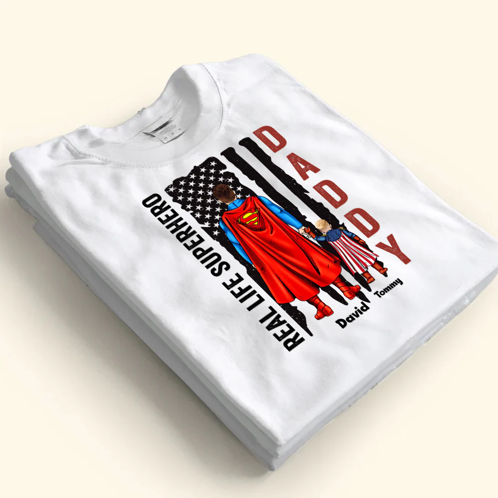 The Real Life Super Hero - Gift For Dad Father's Day - Personalized TShirt CL02 - Image 4