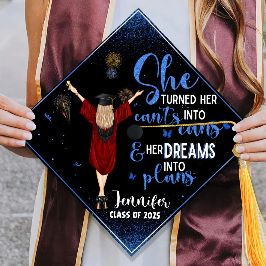 The Turned Her Can'ts Into Cans And Her Dreams Into Plans - Personalized Graduation Cap Topper | GR4 NA94 - Image 3