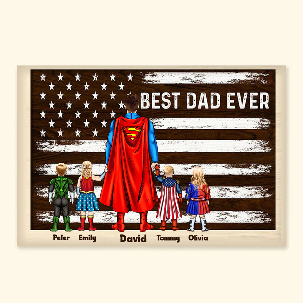 The Us Flag Best Dad Ever - Gift For Father's Day - Personalized Canvas Poster - Image 4