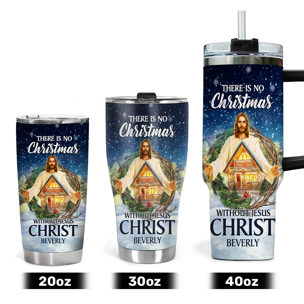 There Is No Christmas Without Jesus Christ | Personalized Stainless Steel Tumbler - Image 2