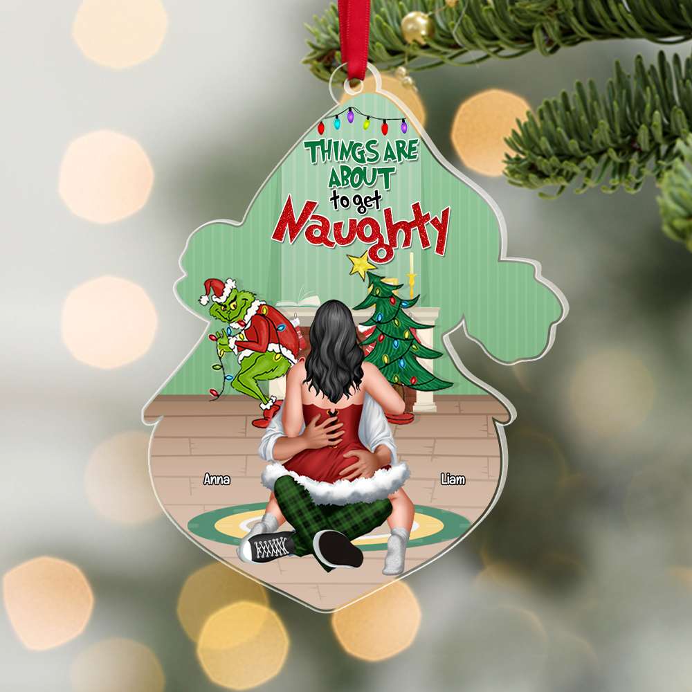 Things Are About To Get Naughty - Gift For Couple, Husband Wife - Personalized Acrylic Ornament CL28 NH96 - Image 2