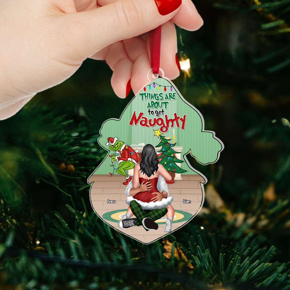 Things Are About To Get Naughty - Gift For Couple, Husband Wife - Personalized Acrylic Ornament CL28 NH96 - Image 3