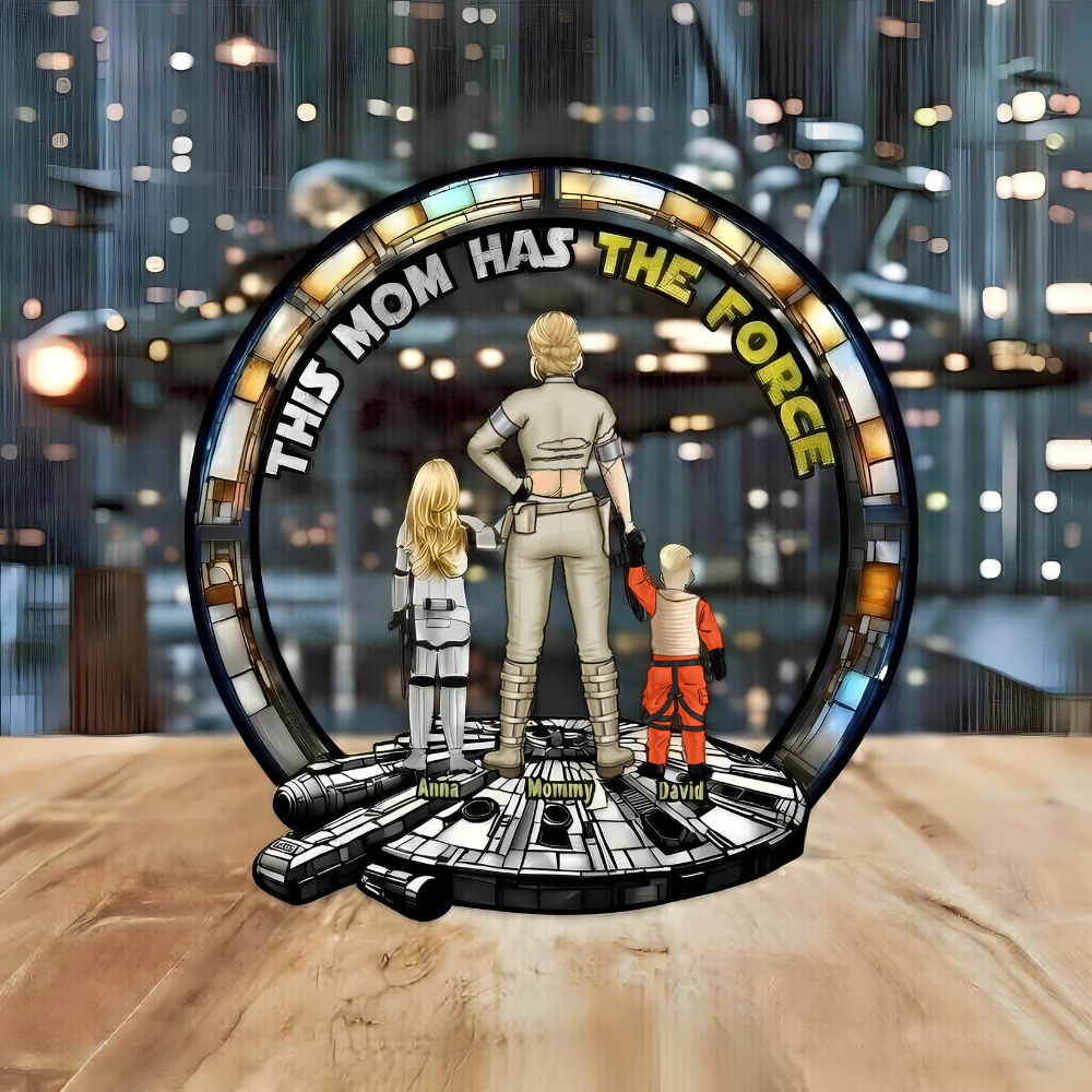 This Mom Has The Force - Personalized Shape Acrylic Plaque - Gift For Mom
