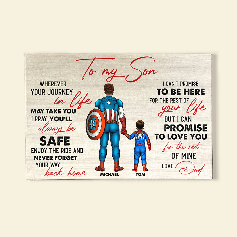 Super Hero To My Son, Wherever Your Journey In Life, May Take You, I Pray You’ll Always Be Safe Personalized Family Canvas Print - CL02 PT - Image 2