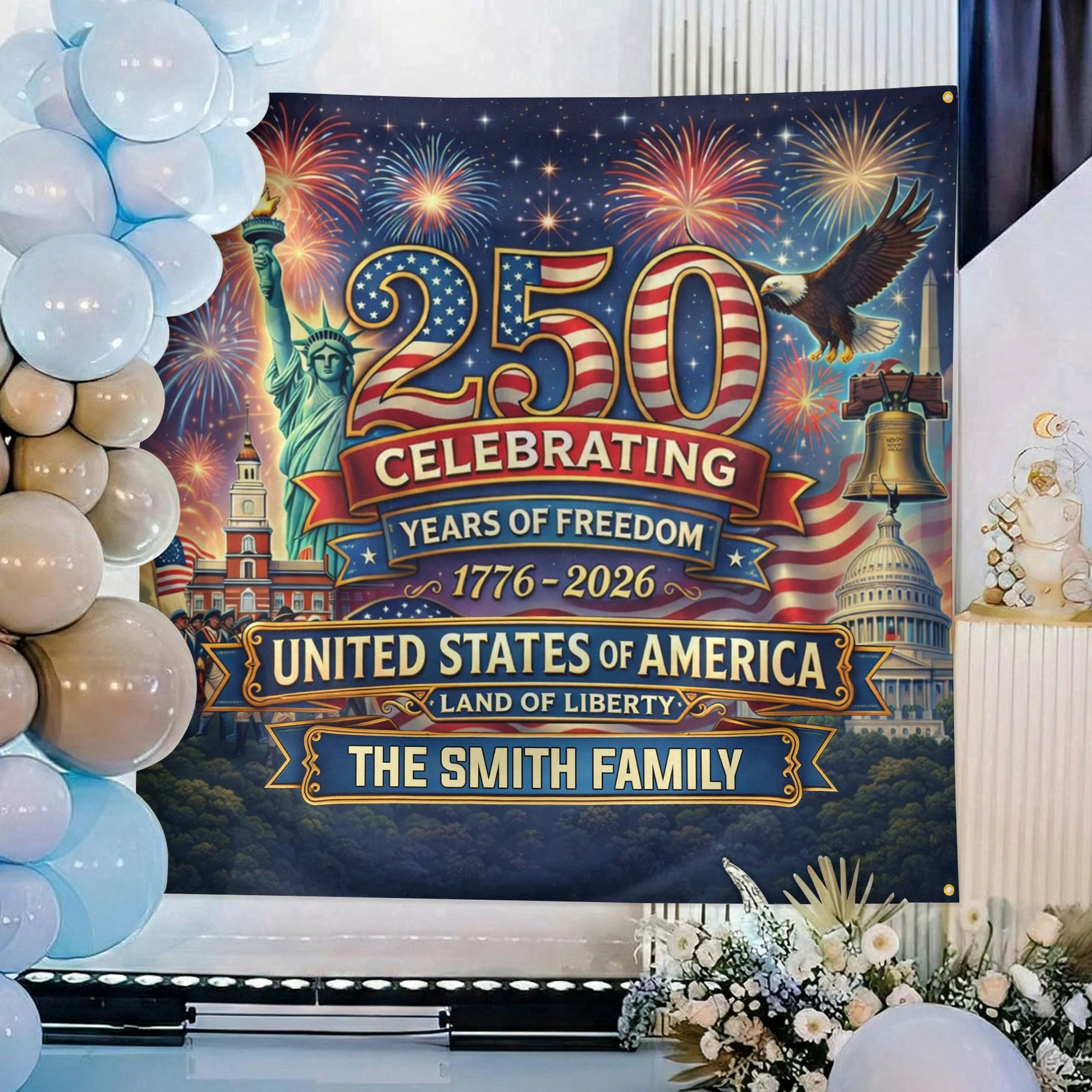 USA Celebrating 250 Years Of Freedom Land Of Liberty - Personalized Backdrop - Gift For Patriotic Family - Image 4
