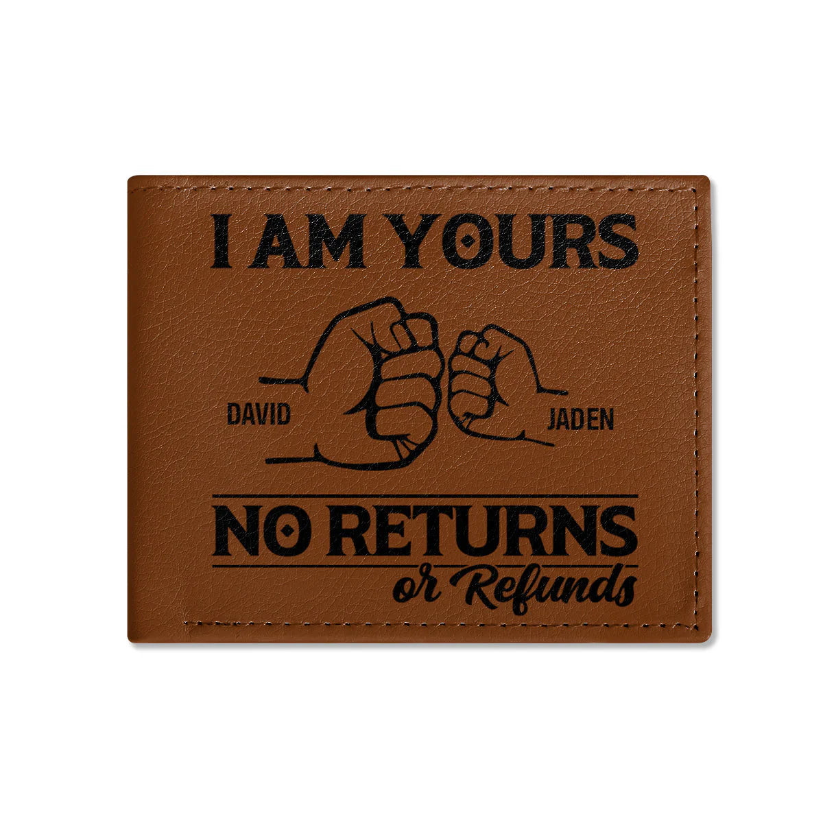 We Are Yours No Returns Or Refunds - Fist Bump Design Folded Wallet - Personalized Gift For Dad, Father's Day | GR6 HD29 - Image 2
