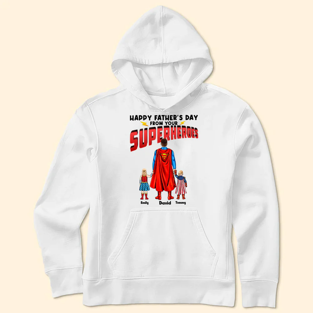 We Love You From Your Superhero - Gift For Dad, Husband, Father's Day - Personalized TShirt - Image 5