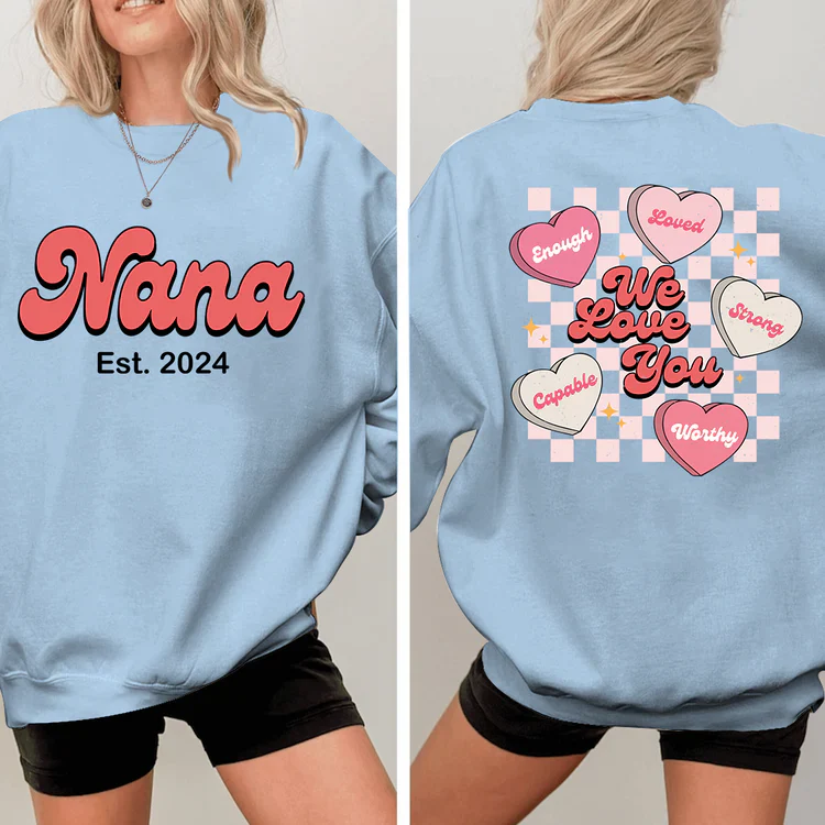 We Love You Nana Est - Personalized Sweatshirt With Design On Sleeve -  Meaningful Gifts For Grandma, Mom, Wife | Custom Sleeve NH96 - Image 11