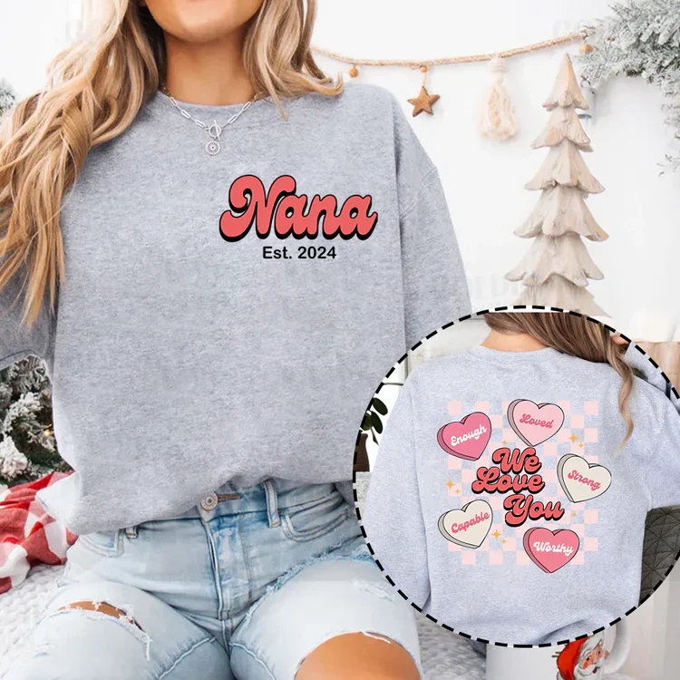 We Love You Nana Est V2 - Personalized Sweatshirt With Design On Sleeve -  Meaningful Gifts For Grandma, Mom, Wife | Custom Sleeve NH96 - Image 9