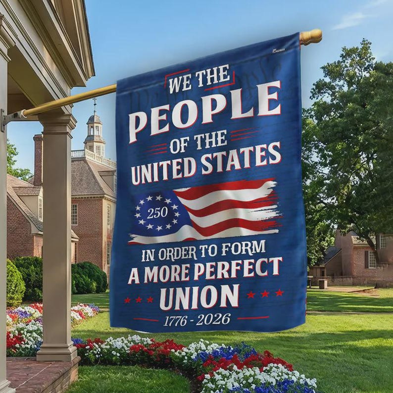 We The People Of The United States 250th Anniversary Flag - Gift For Patriotic, Veterans | HN02 - Image 2