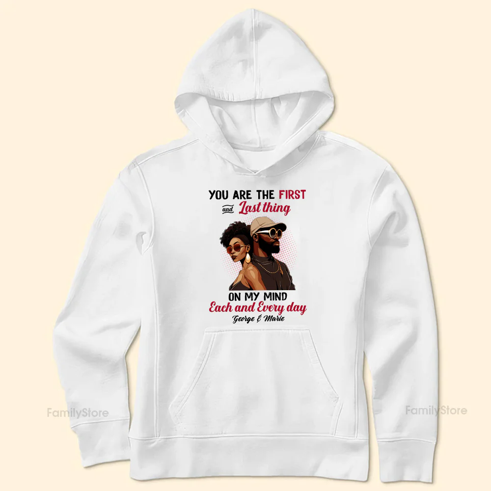 You Are The First And Last Thing On My Mind Black African - Personalized Shirt - Gift For Couple, Husband Wife - GR5 NH96 - Image 6