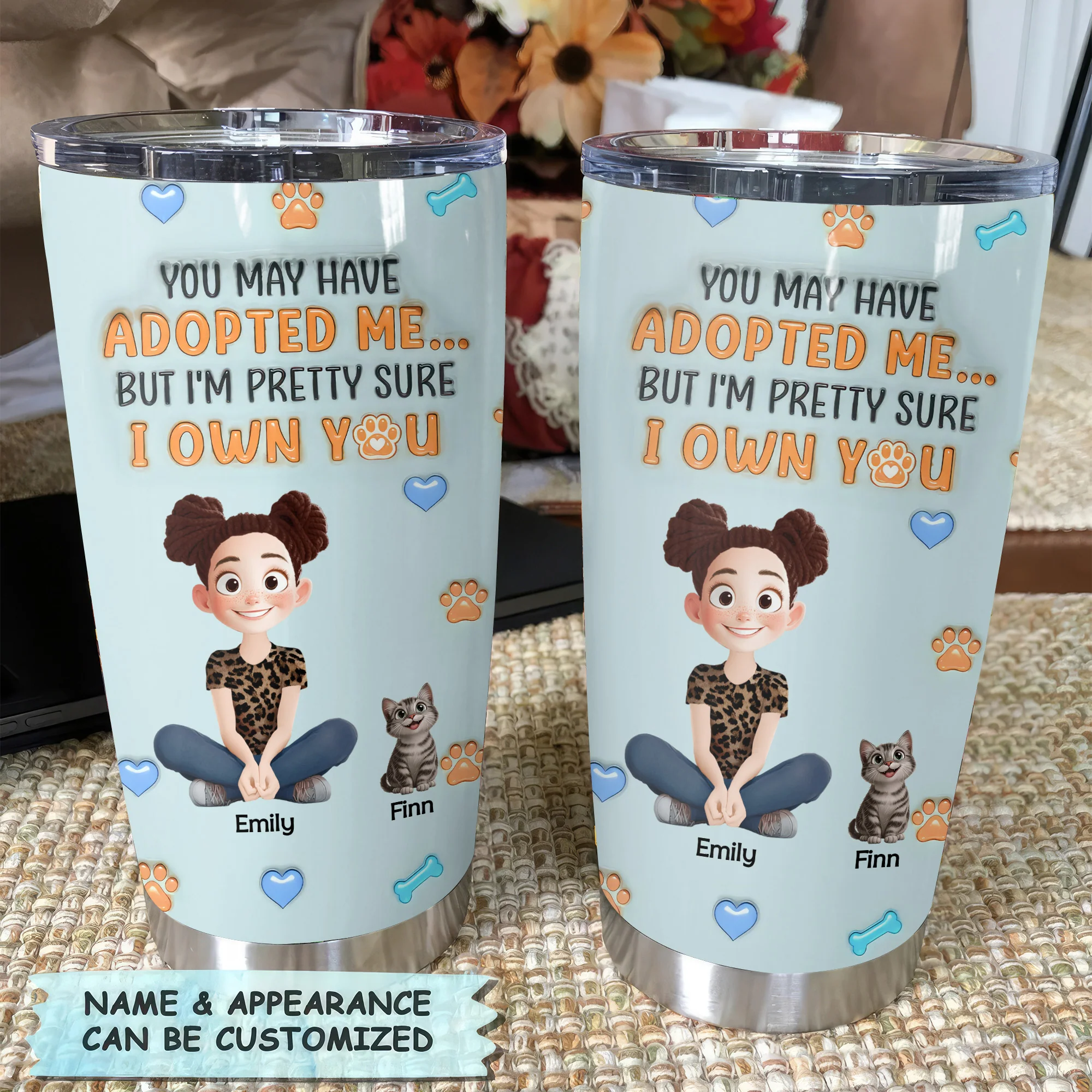 You May Have Adopted Me But I Own You 3D Inflated Effect Cartoon Cat - Personalized Tumbler Cup - Gift for Pet Owners, Pet Lovers, Cat Mom | CLP15 NH96 - Image 4