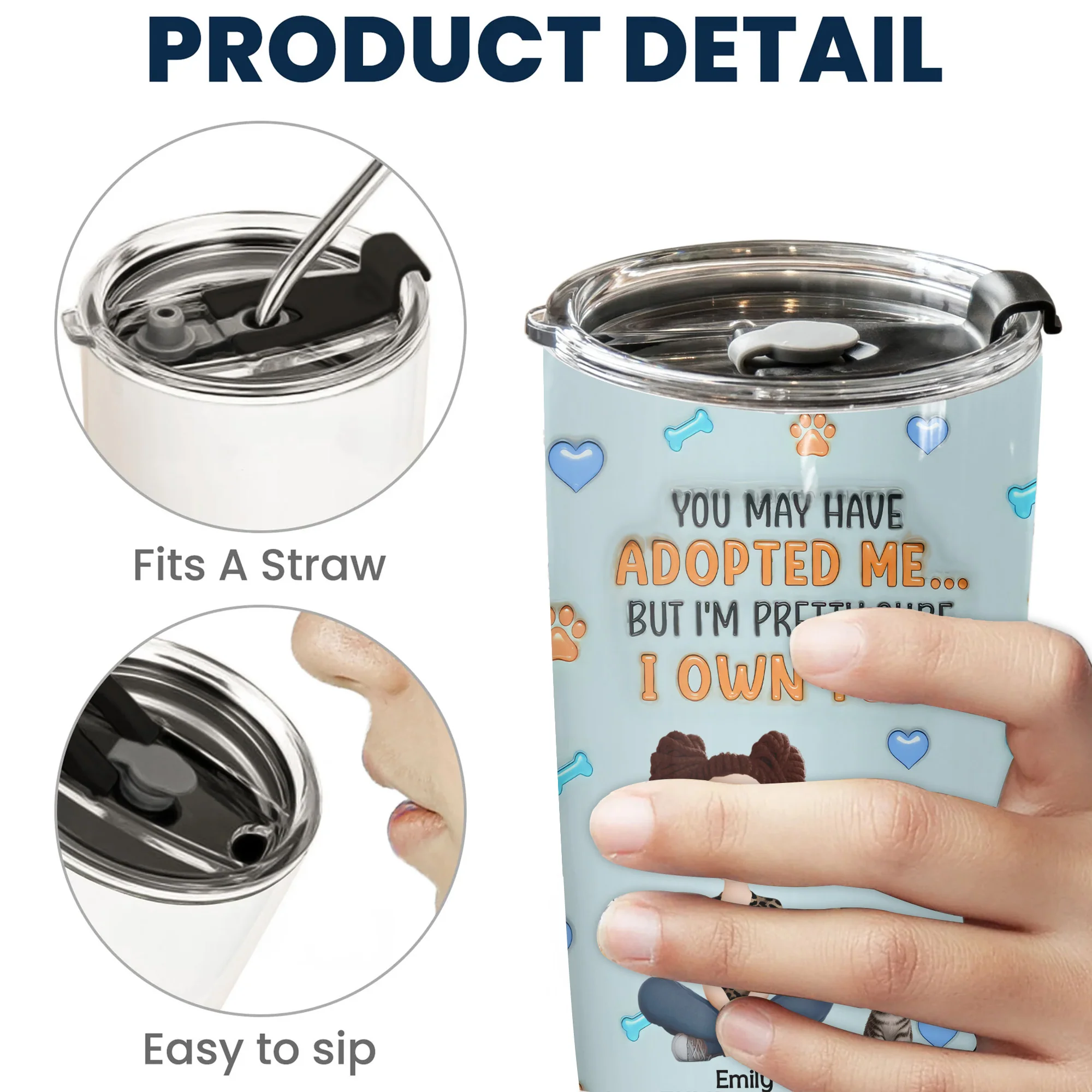 You May Have Adopted Me But I Own You 3D Inflated Effect Cartoon Cat - Personalized Tumbler Cup - Gift for Pet Owners, Pet Lovers, Cat Mom | CLP15 NH96 - Image 5