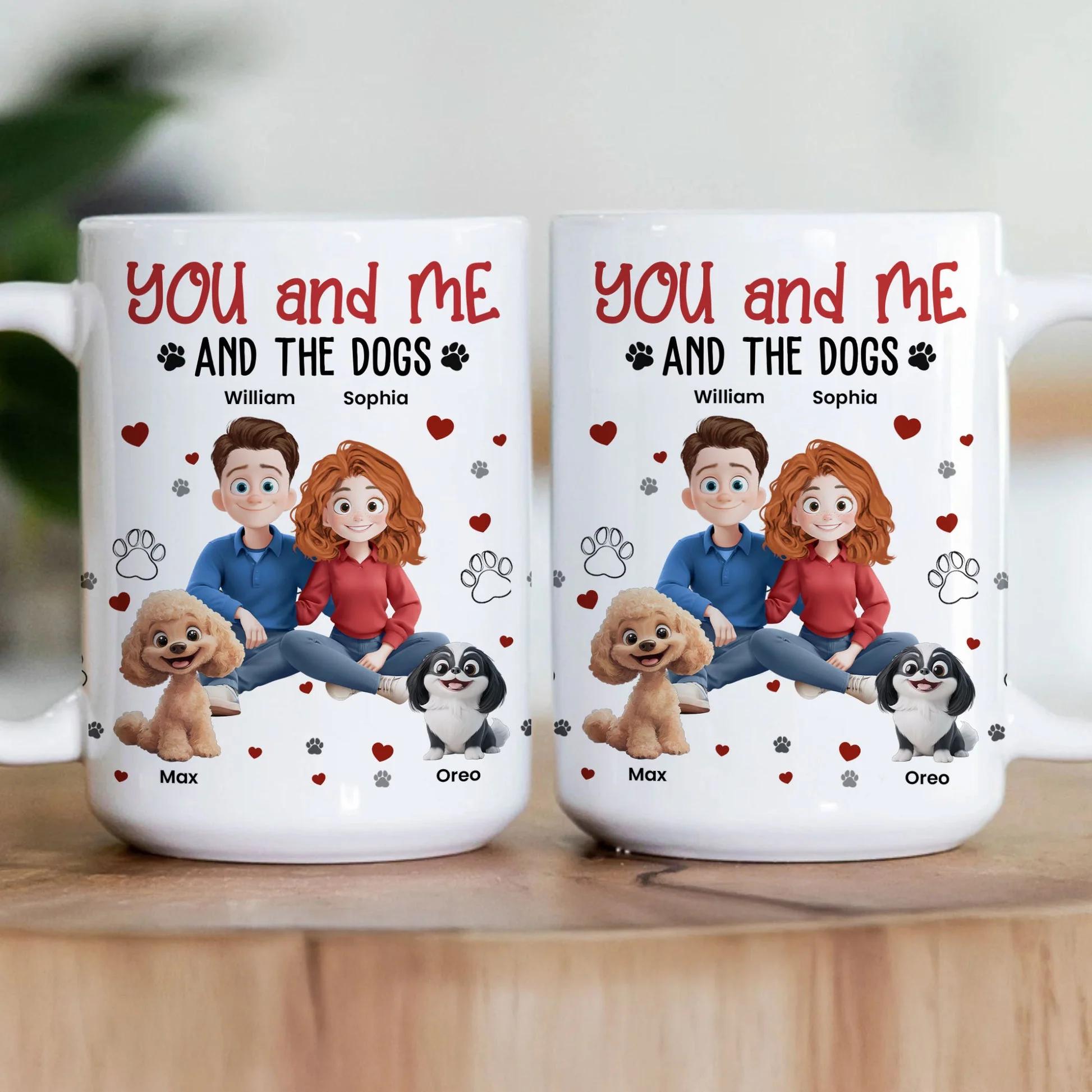 You, Me And The Dogs - Personalized Mug - Gift for Pet Owners, Dog Lovers, Dog Dad, Dog Mom | CLP15 NH96 - Image 2